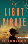 The Light Pirate - Lily Brooks-Dalton - 9798885799164