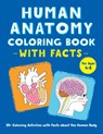 Human Anatomy Coloring Book with Facts - Rockridge Press - 9798886080681