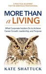More Than a Living - Kate Shattuck - 9798886360813