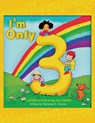 I'm Only 3 - Harmon S Graves ; Scot Ritchie - 9798886403671