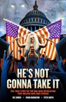 Dee Snider: HE'S NOT GONNA TAKE IT - Dee Snider ; Frank Marraffino - 9798886560305