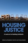 Housing Justice - Madeleine Hamlin ; Carlos Delclis - 9798887441740