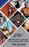 Nozone - Reviews of Art, Cult, and Genre Cinema, 2003-2012 (hardback) - Tim Lucas - 9798887714042
