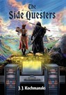 The Side Questers - J. J. Kochmanski - 9798887981949