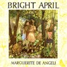 Bright April: Black and White Edition - Marguerite De Angeli - 9798888181485