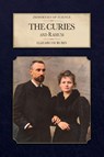 The Curies and Radium - Elizabeth Rubin - 9798888181829