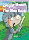 Knight Game & the Dino Book - Gemma McMullen - 9798888227183