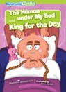 The Human Under My Bed & King for the Day - Mignonne Gunasekara - 9798888227411