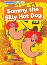 Sammy the Silly Hot Dog - Shalini Vallepur - 9798888227572