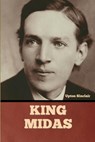 King Midas - Upton Sinclair - 9798888300213