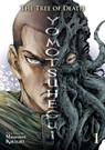 The Tree of Death: Yomotsuhegui Vol. 1 - Masasumi Kakizaki - 9798888433270