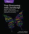Text Processing with JavaScript - Faraz Kelhini - 9798888650332