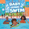 Baby Learns to Swim - Kseniya Trefilova - 9798888674956