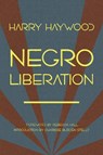 Negro Liberation - Harry Haywood - 9798888905043