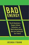 Bad Energy - Joshua Frank - 9798888906071