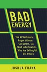 Bad Energy - Joshua Frank - 9798888906491