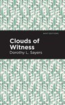 Clouds of Witness - Dorothy L. Sayers - 9798888975176