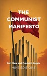 The Communist Manifesto - Karl Marx ; Engles - 9798888976555