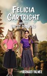 Felicia Cartright and the Uncut Diamond - Bernard Palmer - 9798889362883