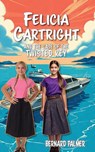 Felicia Cartright and the Case of the Twisted Key - Bernard Palmer ; Charlene Miskimen - 9798889362920