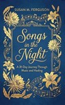 Songs in the Night - Susan M Ferguson - 9798889365426