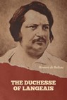 The Duchesse of Langeais - Honoré de Balzac - 9798889423867