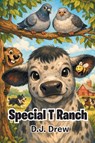 Special T Ranch - D. J. Drew - 9798889605683