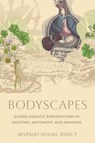 Bodyscapes - Beverley Nolan - 9798889843726