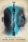 The Integer - Adelaide Thorne - 9798890250674