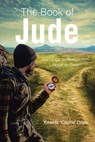 The Book of Jude: Warnings to Remember; Hope to Gain - Yolanda Cookie Doyle - 9798890432230