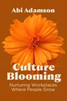 Culture Blooming - Abi Adamson - 9798890572103