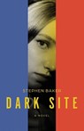 Dark Site - Stephen Baker - 9798891328457