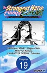 The Strongest Hero: Envoy of Darkness -Betrayed by His Comrades, the Strongest Hero Joins Forces with the Strongest Monster- #019 - Meguru Seto ; Yuri Kimura ; Johndee - 9798891392304