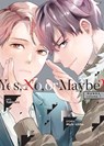 Yes, No, or Maybe? (Manga) Vol. 1 - Michi Ichiho - 9798891603158