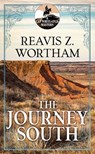 The Journey South: A Cap Whitlatch Western - Reavis Z. Wortham - 9798891643352
