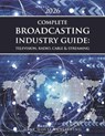 Complete Broadcasting Industry Guide - Grey House Publishing - 9798891791213