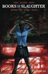 Books of Slaughter Vol. 2 - James Tynion IV ; Tate Brombal - 9798892150347