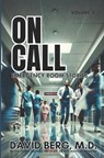 On Call: Emergency Room Stories: Volume 4 - David Berg - 9798892341202