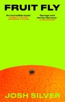 Fruit Fly - Josh Silver - 9798892426374