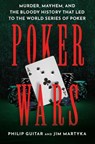 Poker Wars - Philip Guitar ; Jim Martyka - 9798892426473