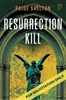 Resurrection Kill - Laura Joh Rowland - 9798892427128