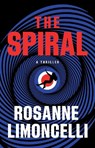 The Spiral - Rosanne Limoncelli - 9798892427876