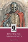 El hombre de la máscara de hierro - Alejandro Dumas - 9798892670371