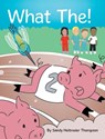 What The! - Sandy Heitmeier Thompson - 9798893094565