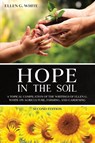 Hope in the Soil - Ellen G White - 9798893400298