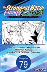 The Strongest Hero: Envoy of Darkness -Betrayed by His Comrades, the Strongest Hero Joins Forces with the Strongest Monster- #079 - Meguru Seto ; Yuri Kimura ; Johndee - 9798893696097