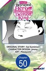 From Betrayed Hero to Invincible Demon King #050 - Sai Sumimori ; jimmy ; Masayumi - 9798893703498