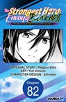The Strongest Hero: Envoy of Darkness -Betrayed by His Comrades, the Strongest Hero Joins Forces with the Strongest Monster- #082 - Meguru Seto ; Yuri Kimura ; Johndee - 9798893707601
