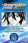 The Strongest Hero: Envoy of Darkness -Betrayed by His Comrades, the Strongest Hero Joins Forces with the Strongest Monster- #092 - Meguru Seto ; Yuri Kimura ; Johndee - 9798893716054