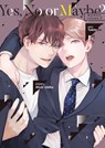 Yes, No, or Maybe? (Manga) Vol. 2 - Michi Ichiho - 9798893731866